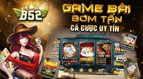 Cùng B52 khám phá 3 game bài trực tuyến chất lượng