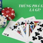 Thùng phá sảnh trong Poker