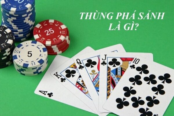 Thùng phá sảnh trong Poker