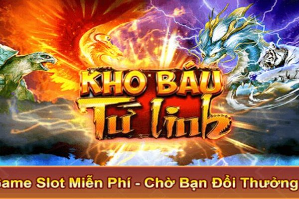 Bật Mí Cách Chơi Game Slots Kho Báu Tứ Linh B52 Chuẩn Xác