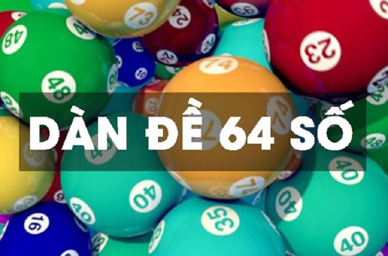 Dàn Đề 64 Số B52 – Bí Quyết Chọn Số Chuẩn Xác Nhất