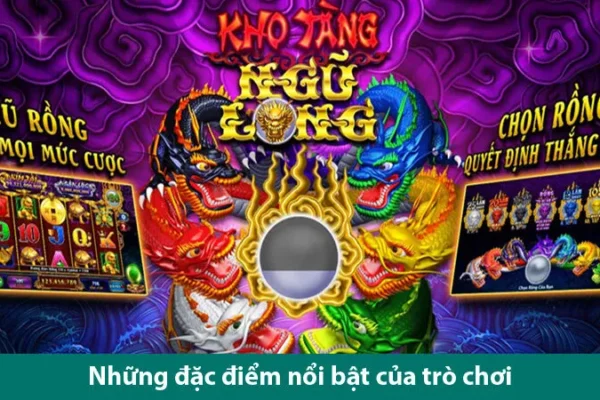 Trò Chơi Kho Báu Ngũ Long Săn Hũ Cực Hấp Dẫn Tại B52