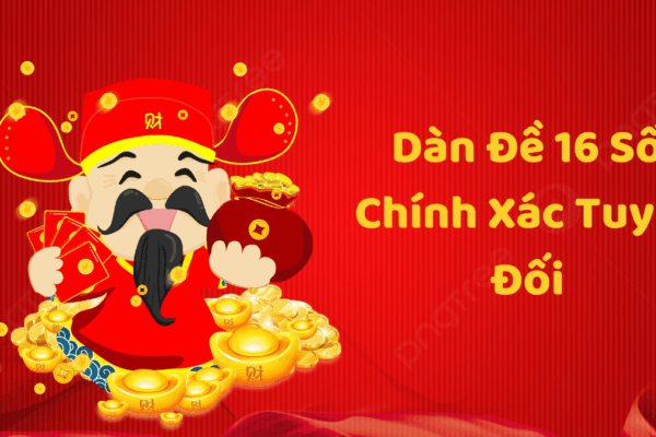 Dàn Đề 16 Số – Phương Pháp Đánh Đề Tăng Khả Năng Thắng